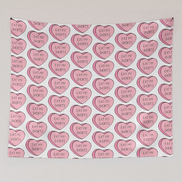 Item preview, CANDY HEART QUOTE — EAT MY SHORTS designed and sold by morganmeaux.