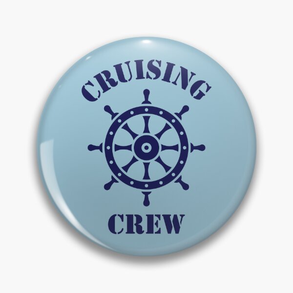 Item preview, Cruising Crew (Crew Complement / Ship’s Wheel / Navy) designed and sold by MrFaulbaum.