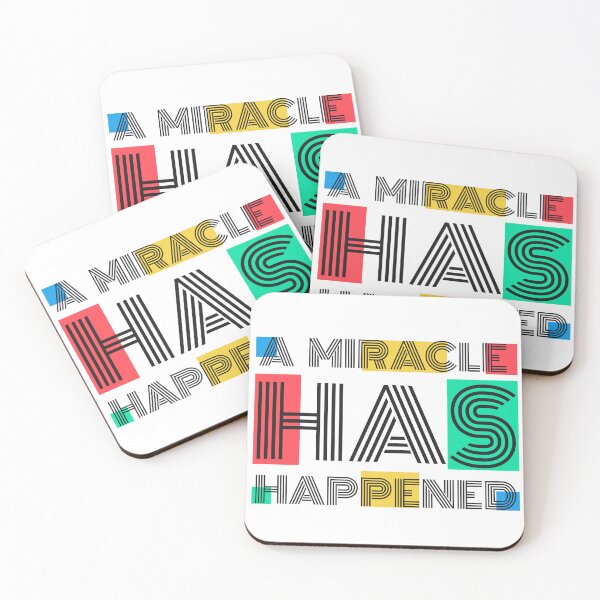Item preview, A miracle has happened Believe in your self motivational quotes good for cooking baking teaching business  designed and sold by BePosh.