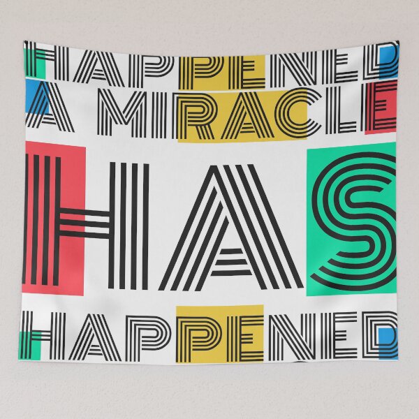 Item preview, A miracle has happened Believe in your self motivational quotes good for cooking baking teaching business  designed and sold by BePosh.