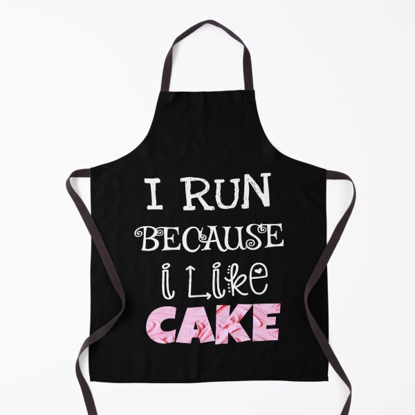Item preview, I Run Because I Like Cake designed and sold by ZubiyaArt.