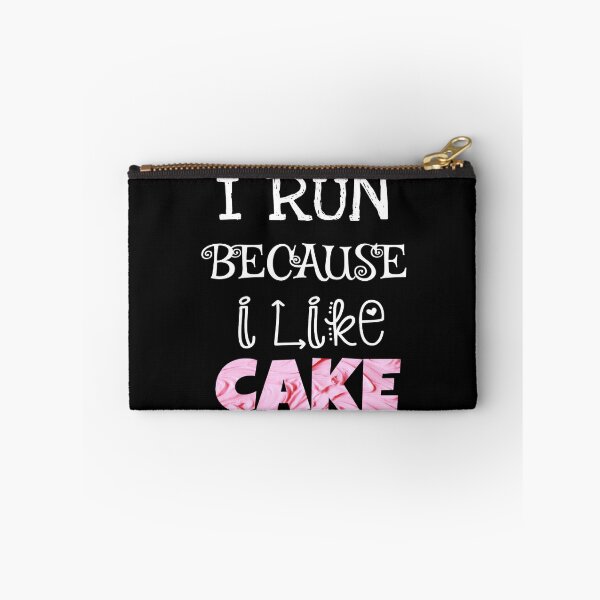 Item preview, I Run Because I Like Cake designed and sold by ZubiyaArt.