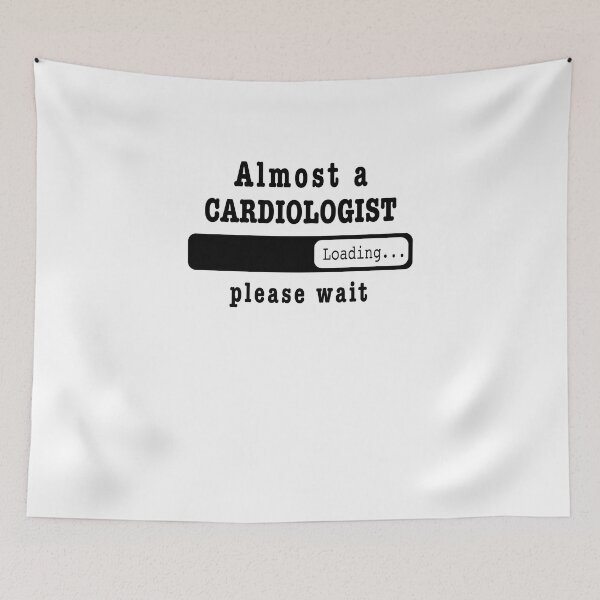 Item preview, Almost a cardiologist Loading PLease wait, Funny cardiologist job shirt, christmas Birthday cardiologist Gift For Mens Womens Dad Husband  designed and sold by xlnv.