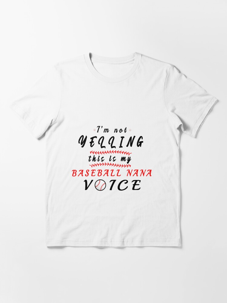 I'm Not Yelling This Is My Baseball Coach Voice, Baseball Premium T-Shirt