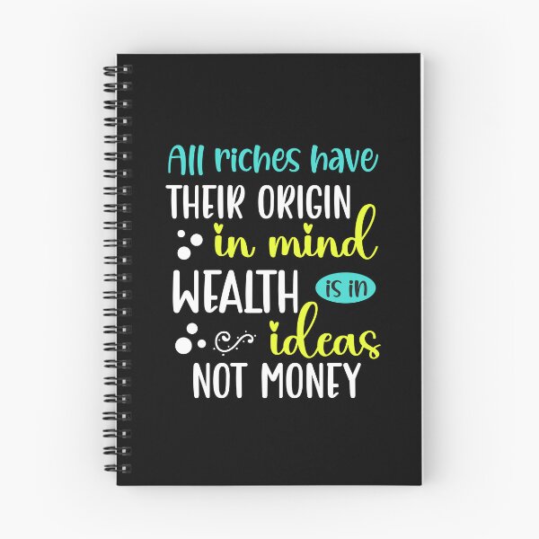 Item preview, All riches have their origin in mind wealth is in ideas not money - mind control Quotes designed and sold by epicmarketing.