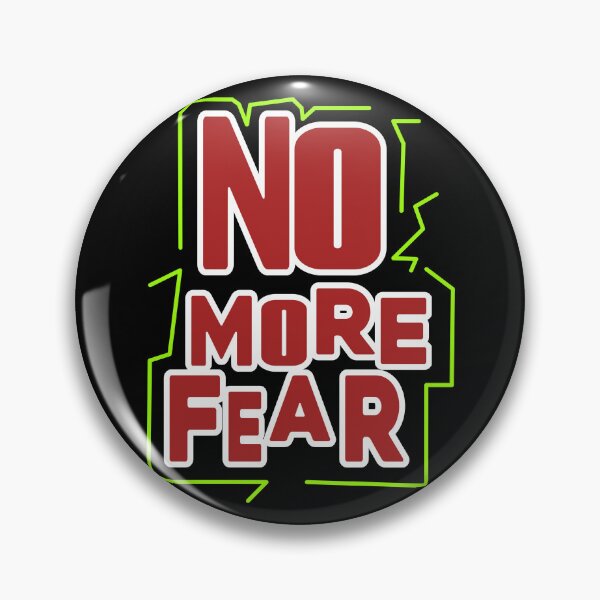 Item preview, No more fear designed and sold by Binarali.