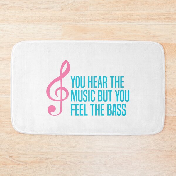Item preview, You Hear The Music But You Feel The Bass designed and sold by Stag's PK.