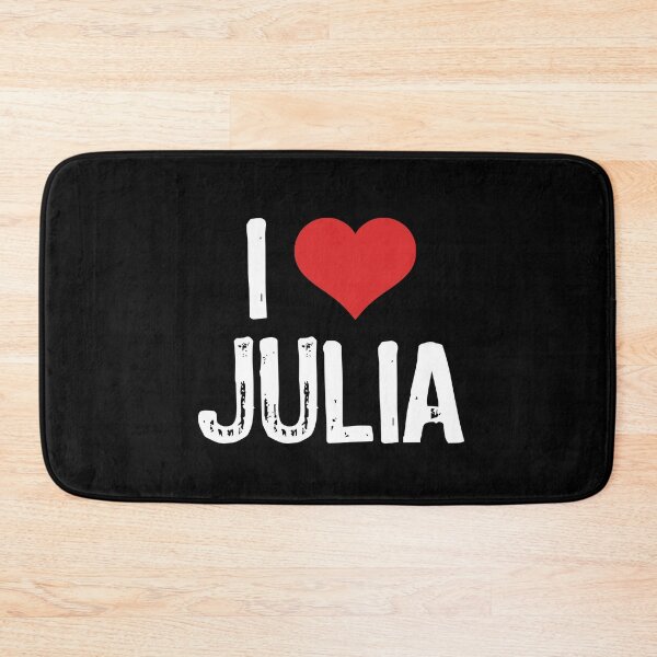 Item preview, I Love Julia designed and sold by The "I Love Everything" Shop.