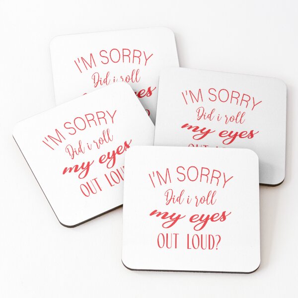 Item preview,  I Sorry Dad I Roll My Eyes Out Loud designed and sold by karim82.