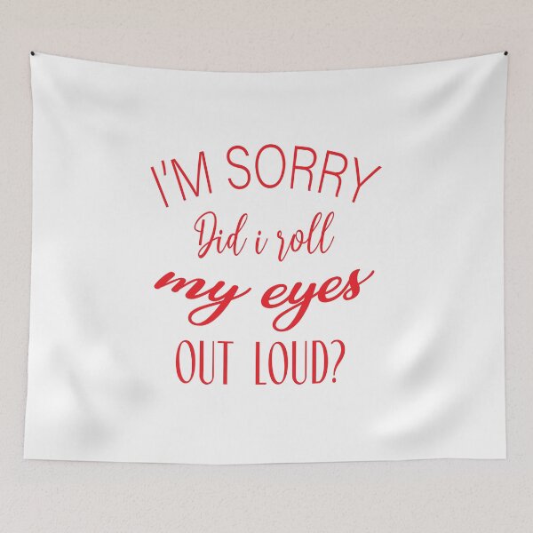 Item preview,  I Sorry Dad I Roll My Eyes Out Loud designed and sold by karim82.