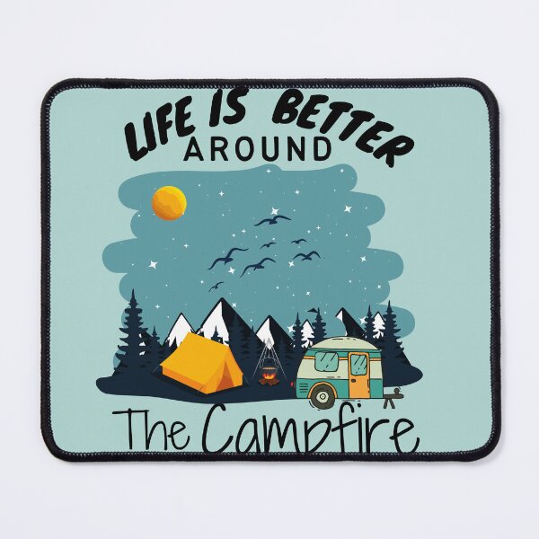 Item preview, Life is better around the campfire funny for hikers, camping quote designed and sold by ourpretty.
