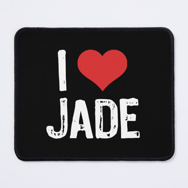 Item preview, I Love Jade designed and sold by The "I Love Everything" Shop.