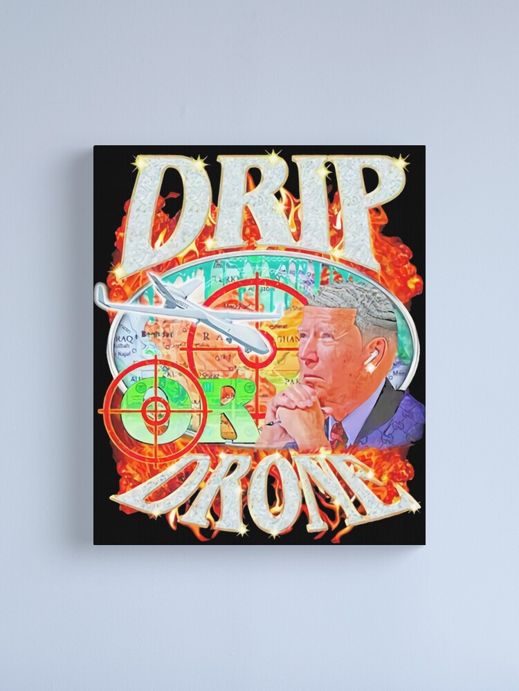 Joe Biden Drip or Drone Essential T-Shirt for Sale by ziyadshopp