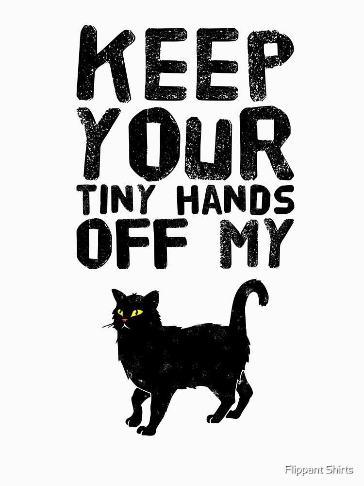 keep your tiny hands off my rights keep your tiny hands off my rights