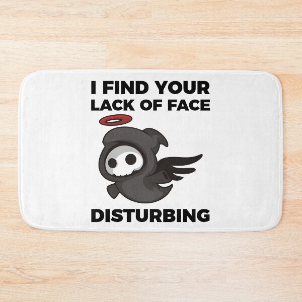 Item preview, I find your lack of face disturbing designed and sold by arkantus.