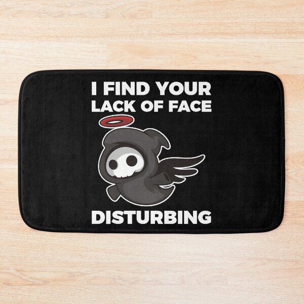 Item preview, I find your lack of face disturbing designed and sold by arkantus.