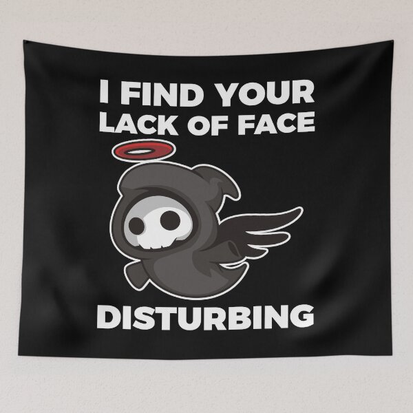 Item preview, I find your lack of face disturbing designed and sold by arkantus.