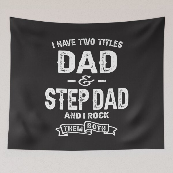 Item preview, I Have Two Titles Dad and Step Dad - Funny Fathers Day designed and sold by cidolopez.
