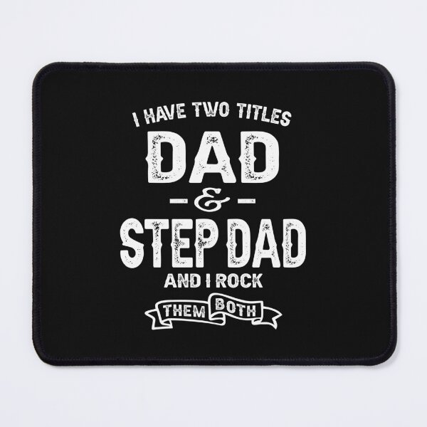 Item preview, I Have Two Titles Dad and Step Dad - Funny Fathers Day designed and sold by cidolopez.