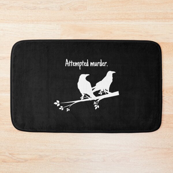 Item preview, Attempted Murder Design   designed and sold by AlicePeekert.
