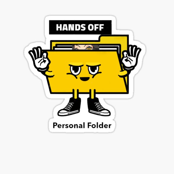 funny-personal-new-folder-meme-sticker-by-boztik-designs-redbubble