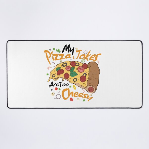 Item preview, Copy of My Pizza Jokes Are Too Cheesy designed and sold by TeesSHop01.