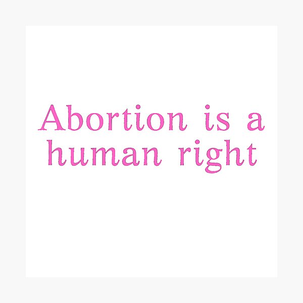 Item preview, Abortion is a human right  designed and sold by authenticwords.