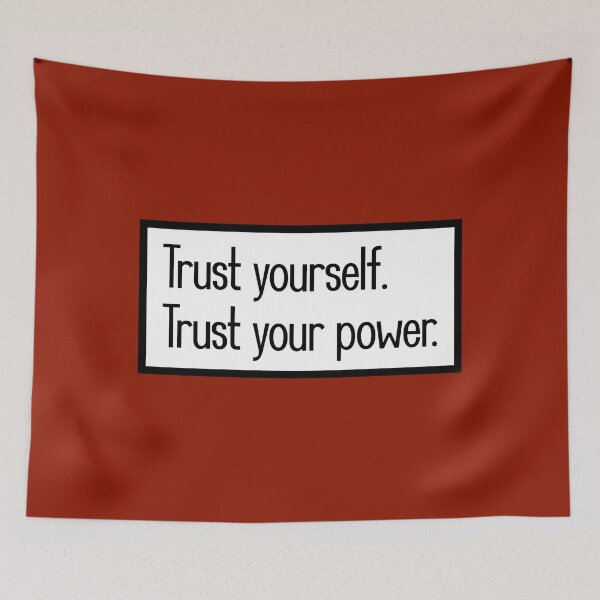 Item preview, Trust yourself. Trust your power. designed and sold by keilamariadesig.