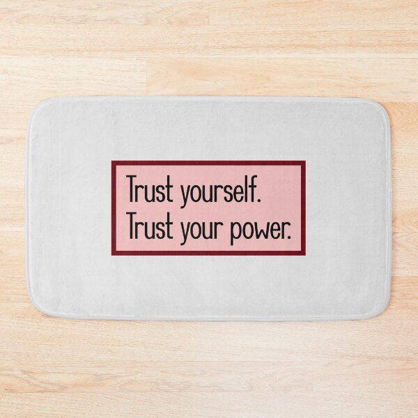 Item preview, Trust yourself. Trust your power. designed and sold by keilamariadesig.