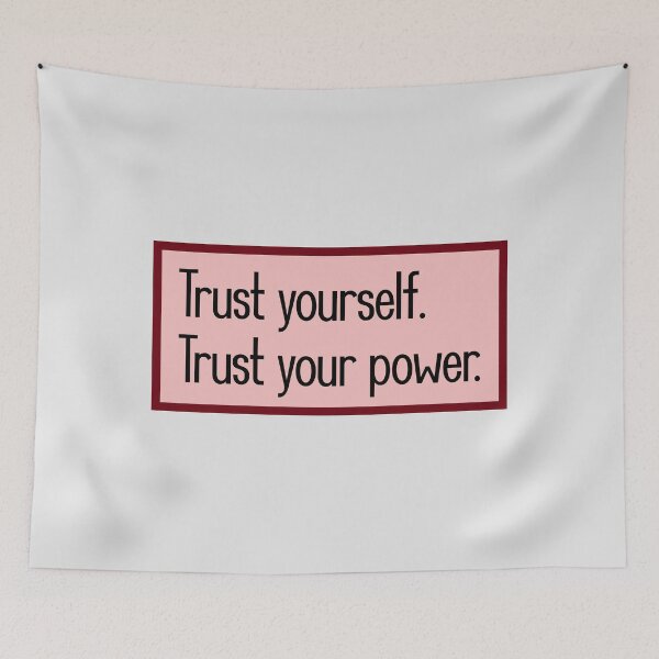 Item preview, Trust yourself. Trust your power. designed and sold by keilamariadesig.