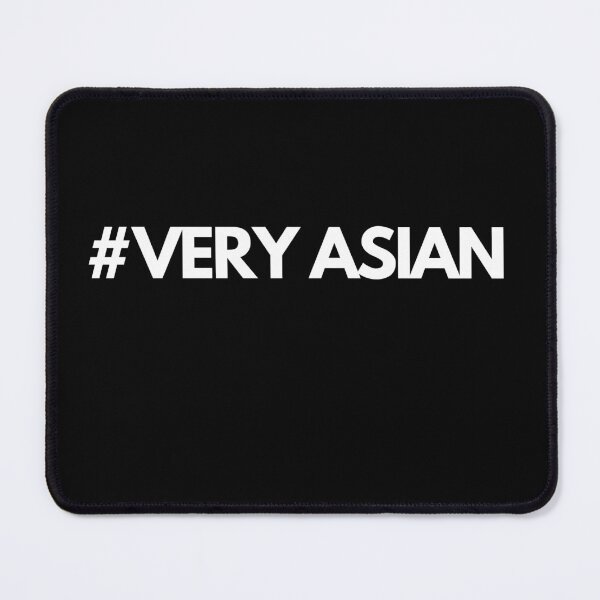 Item preview, Very Asian | #VeryAsian | Stop Racism | Stop Asian Hate | Proud to be Asian designed and sold by Daebakshop.