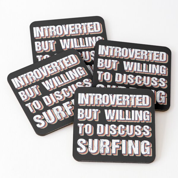 Item preview, Introverted But Willing To Discuss Surfing designed and sold by MOONINSPIRATION.