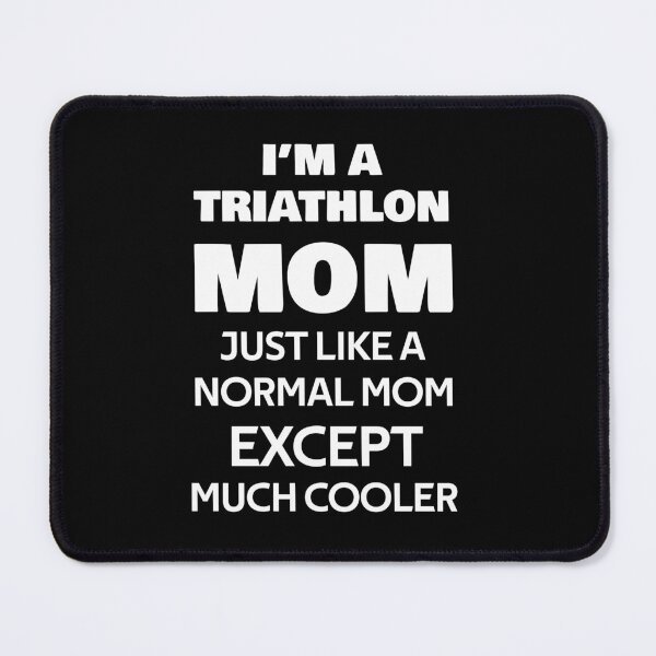 Item preview, i'm a Triathlon Mom designed and sold by rachidhaz.