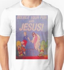 Double your fun with Jesus! Unisex T-Shirt