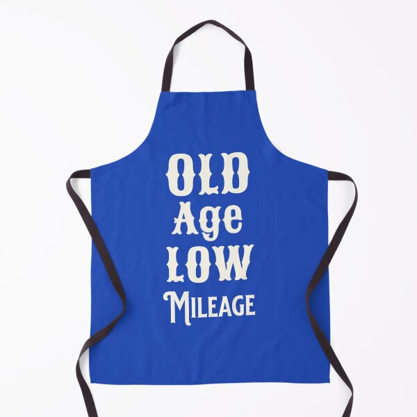 Item preview, Old Age Low Mileage designed and sold by Rell1970.