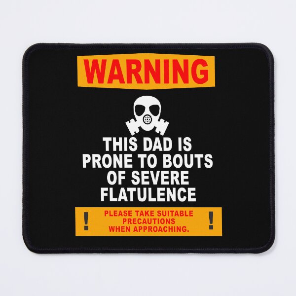 Item preview, Fathers Day Dad Warning This Dad Is Prone To Bouts Of Severe Flatulence designed and sold by fantasticdesign.