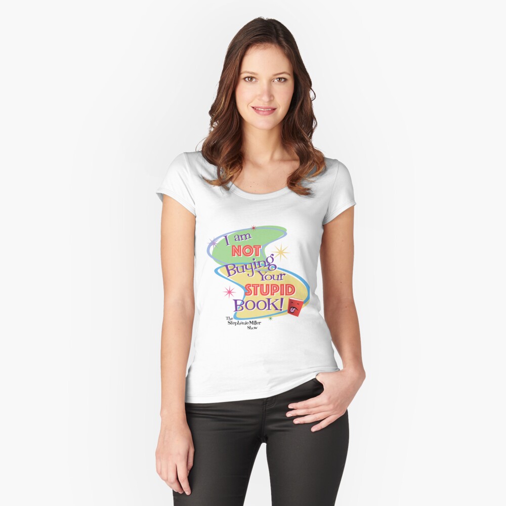Item preview, Fitted Scoop T-Shirt designed and sold by SMShow.