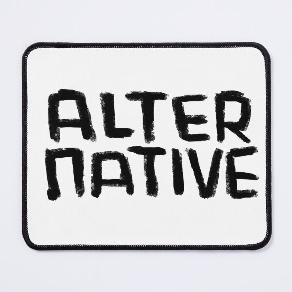Item preview, Alter Native, Alternative Lifestyle, Alternative Music designed and sold by badlydrawnbabe.
