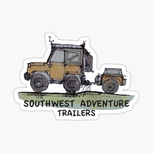 southwest adventures trailers Sticker