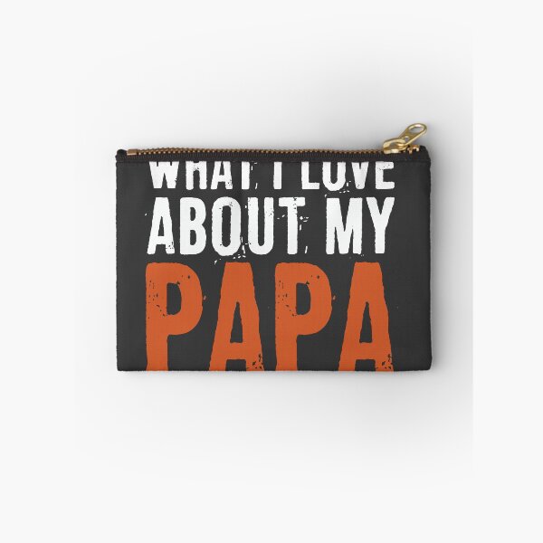 Item preview, What I Love About My Papa designed and sold by ffishingteam.