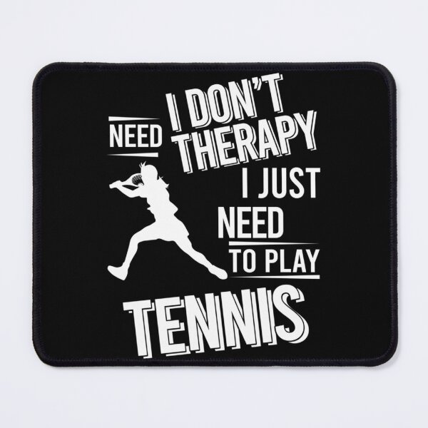 Item preview, I Don't Need Therapy I Just Need To Play Tennis Classic T-Shirt designed and sold by verarheaf9.