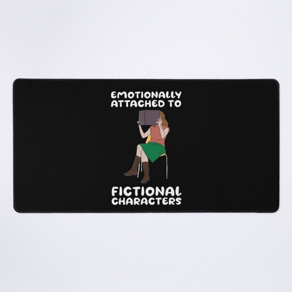 Item preview, Emotionally attached to fictional characters | Funny Reading Quote with Goofy Rounded Font and Girl Reading a Book designed and sold by SomeDesignThing.