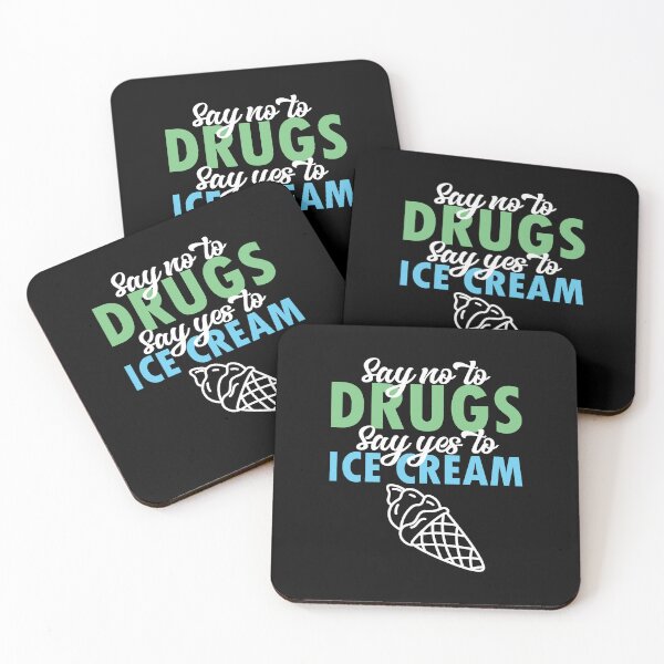 Item preview, Say No To Drugs Say Yes To Ice Cream designed and sold by Dufawa.
