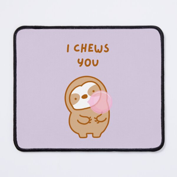 Item preview, I Choose You Bubble Gum Sloth designed and sold by theslothinme.