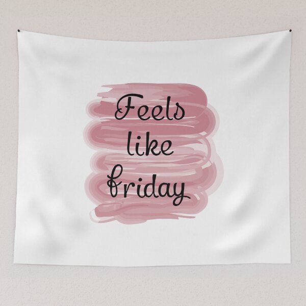 Item preview, Feels like friday designed and sold by CamilaDavison.