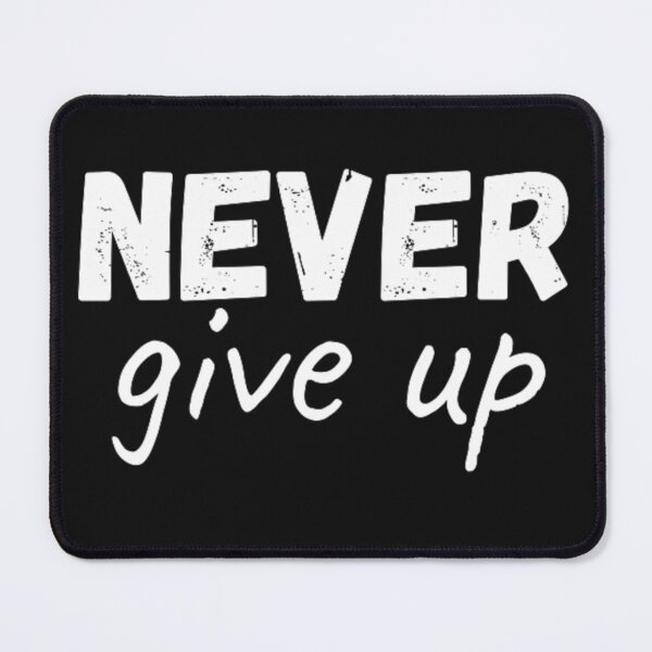 Item preview, never give up bro designed and sold by FashionPath.