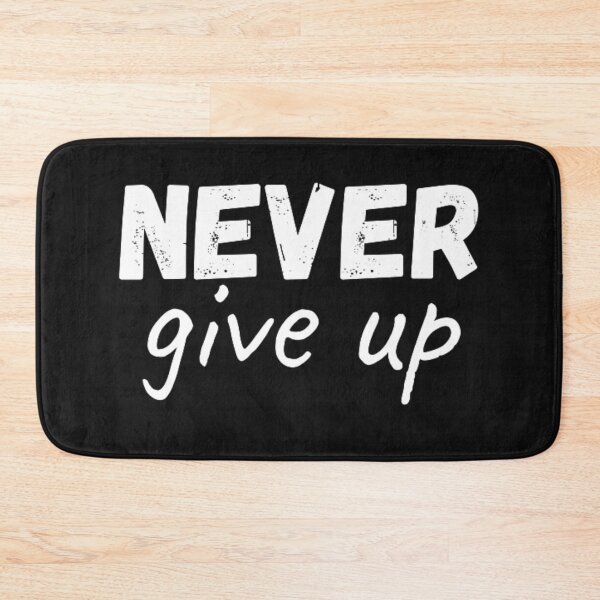 Item preview, never give up bro designed and sold by FashionPath.