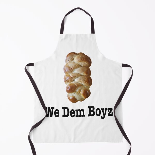 Item preview, Challah, We Dem Boyz designed and sold by peacefulpanini.