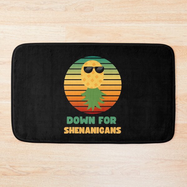 Item preview, FUNNY SWINGERS DOWN FOR SHENANIGANS PINEAPPLE DESIGN designed and sold by appareltolove.