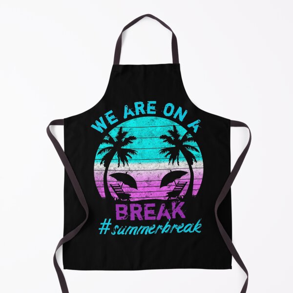Item preview, We are on a break #sumerbreak funny summer vacation shirt designed and sold by cizito.